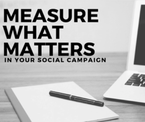 Measure What Matters in Your Social Campaigns | Blueprint
