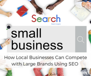How Local Businesses Can Compete with Large Brands Using SEO | Blueprint